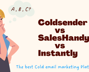 Coldsender vs sSalesHandy vs Instantly